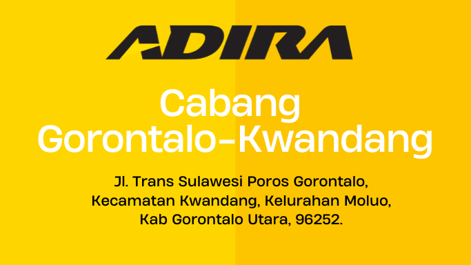 Gadai BPKB, Adira Finance Cabang Gorontalo-Kwandang