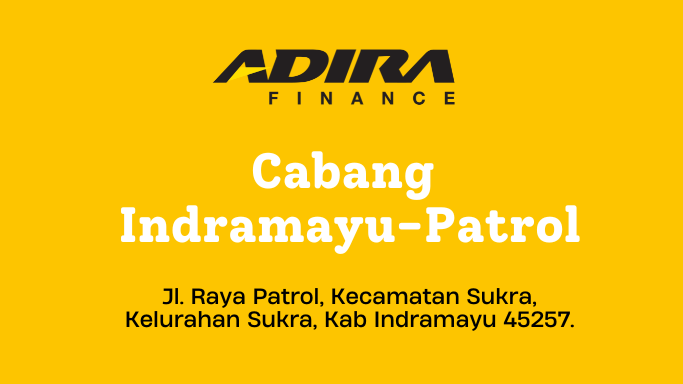 Gadai BPKB, Adira Finance Cabang Indramayu-Patrol WA-081283748516