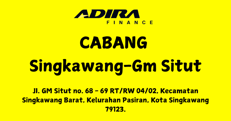 Gadai BPKB, Adira Finance Cabang Singkawang-Gm Situt WA-081283748516
