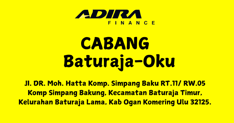 Gadai BPKB, Adira Finance Cabang Baturaja-Oku WA-081283748516