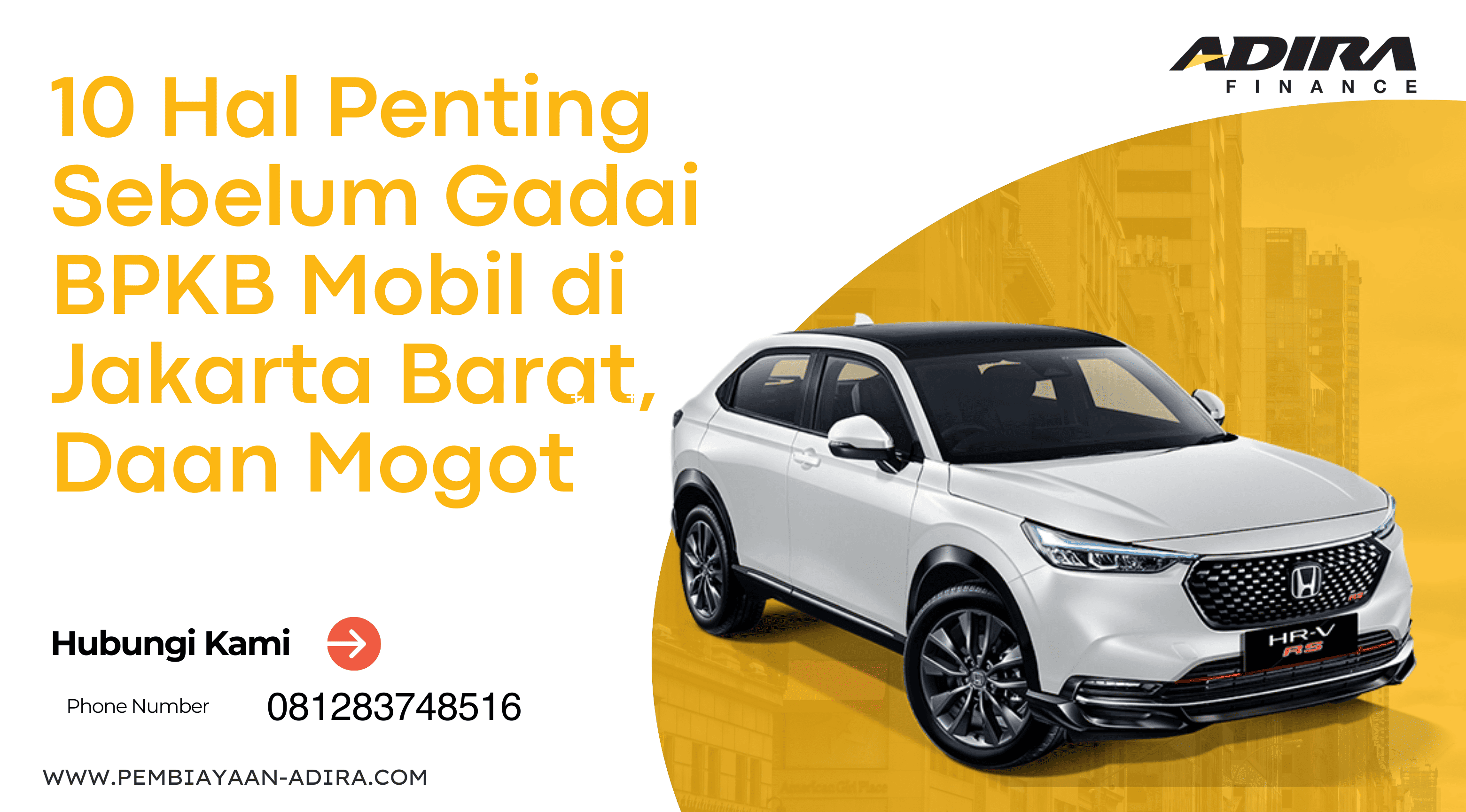 10 Hal Penting Sebelum Gadai BPKB Mobil di Jakarta Barat