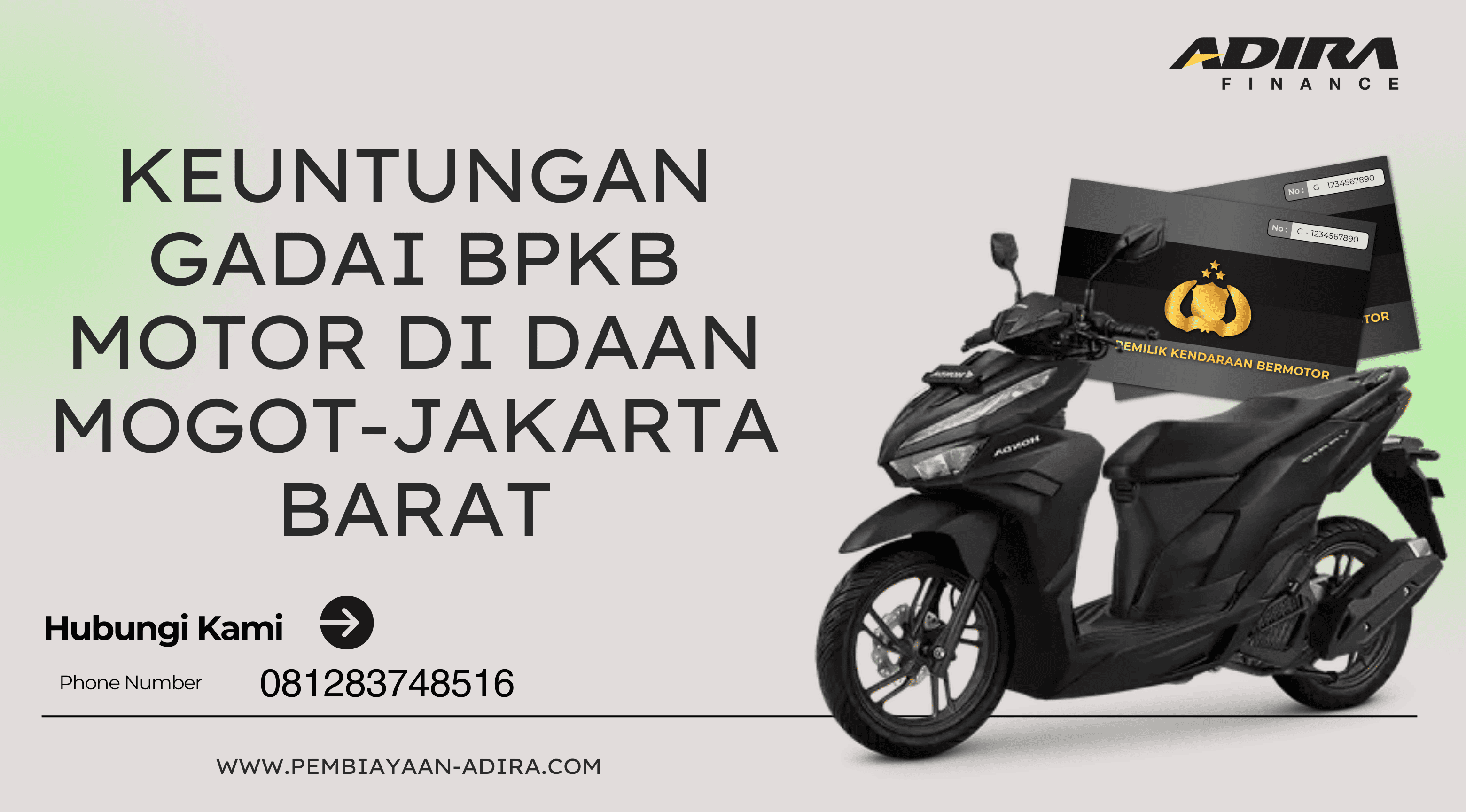 Gadai BPKB Motor di Daan Mogot, Jakarta Barat
