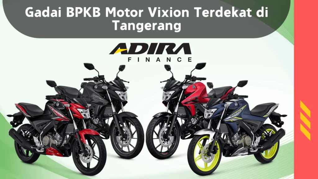 Gadai BPKB Motor Vixion Terdekat di Tangerang