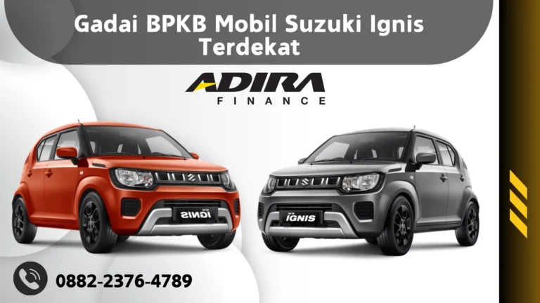 Gadai BPKB Mobil Suzuki Ignis Terdekat