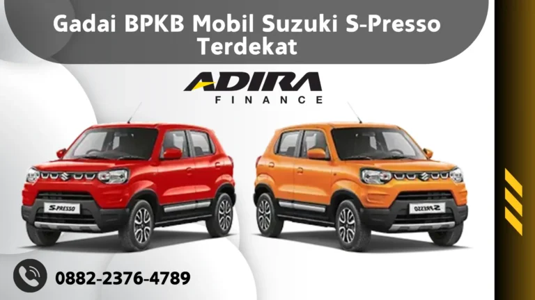 Gadai BPKB Mobil Suzuki S-Presso Terdekat