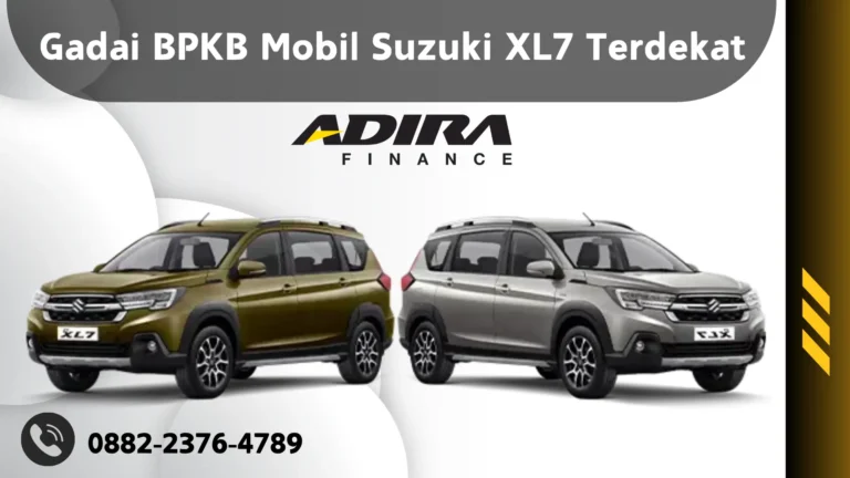Gadai BPKB Mobil Suzuki XL7 Terdekat