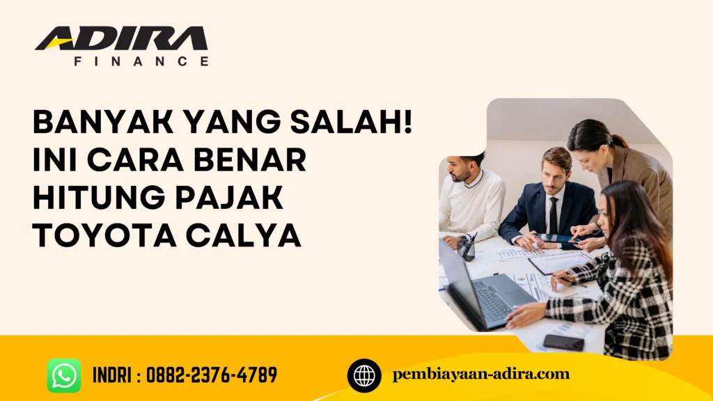 Banyak yang Salah! Ini Cara Benar Hitung Pajak Toyota Calya