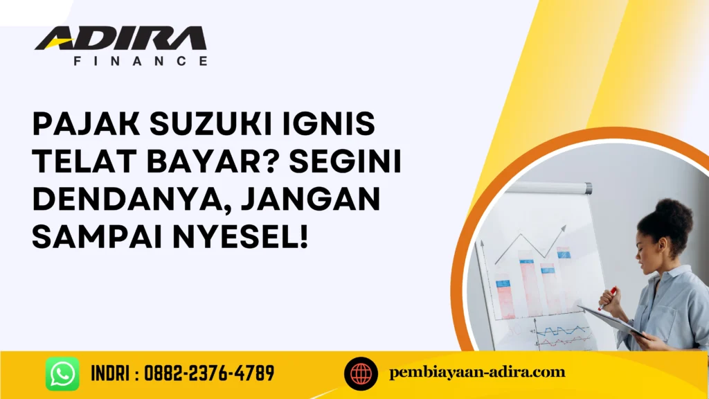 Pajak Suzuki Ignis Telat Bayar. Segini Dendanya, Jangan Sampai Nyesel!