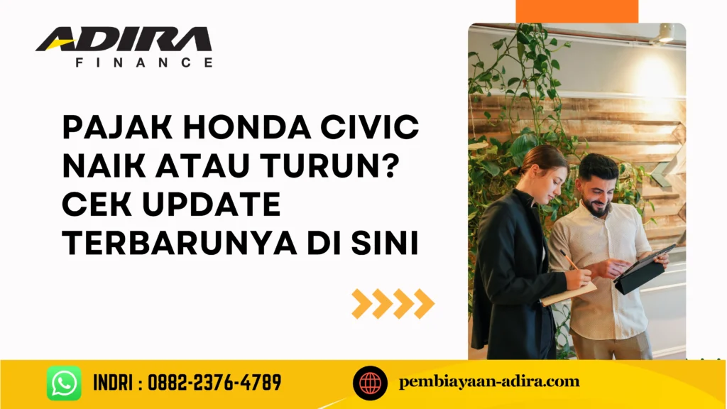 Pajak Honda Civic Naik atau Turun. Cek Update Terbarunya di Sini