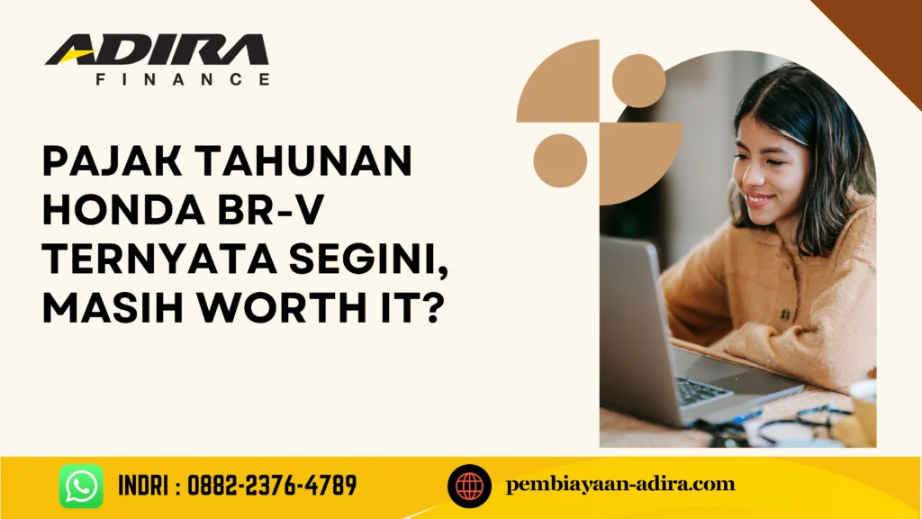 Pajak Tahunan Honda BR-V Ternyata Segini, Masih Worth It