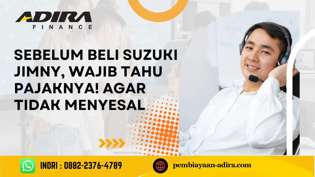 Sebelum Beli Suzuki Jimny, Wajib Tahu Pajaknya! Agar Tidak Menyesal