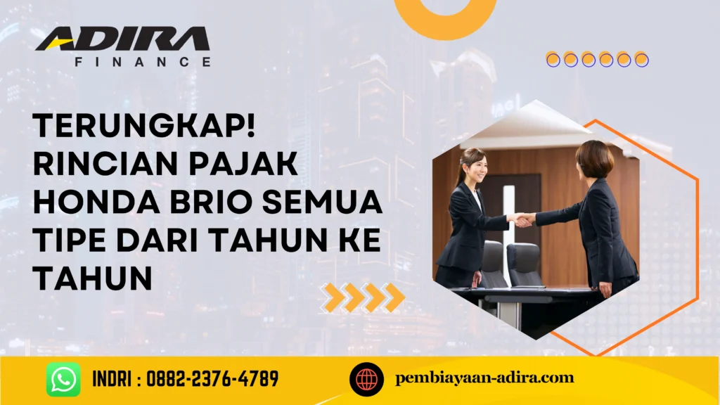 Terungkap! Rincian Pajak Honda Brio Semua Tipe dari Tahun ke Tahun